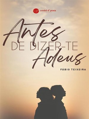 cover image of Antes de Dizer-te Adeus